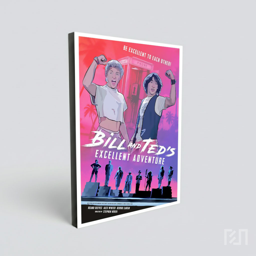 Poster Film Bill and Ted's Excellent Adventure