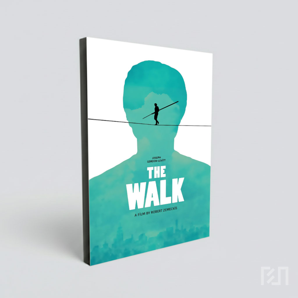 Poster Film The Walk Sutradara Robert Zemeckis